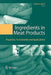 Ingredients in Meat Products: Properties, Functionality and Applications by Rodrigo Tarté