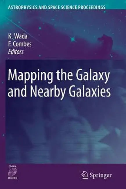 Mapping the Galaxy and Nearby Galaxies by Keiichi Wada