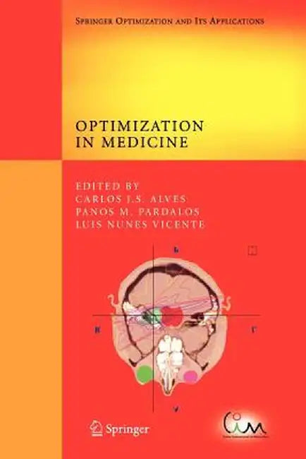 Optimization in Medicine by Carlos J. S. Alves
