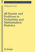 40 Puzzles and Problems in Probability and Mathematical Statistics by Schwarz