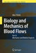 Biology and Mechanics of Blood Flows: Part II: Mechanics and Medical Aspects by Marc Thiriet