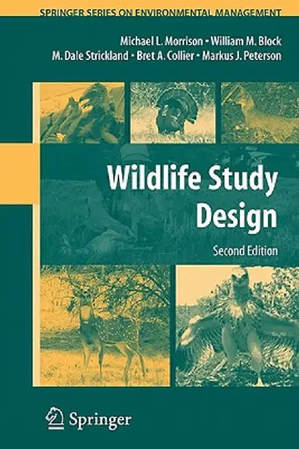 Wildlife Study Design by Michael L. Morrison