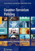 Counter-Terrorism Policing: Community, Cohesion and Security by Sharon Pickering