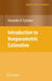 Introduction to Nonparametric Estimation by Alexandre B. Tsybakov