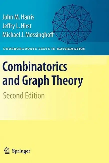 Combinatorics and Graph Theory by John Harris