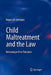 Child Maltreatment and the Law: Returning to First Principles by Roger J. R. Levesque