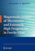 Magnetoelectronics of Microwaves and Extremely High Frequencies in Ferrite Films by Alexander A. Ignatiev