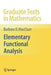 Elementary Functional Analysis by Barbara Maccluer