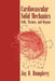 Cardiovascular Solid Mechanics: Cells, Tissues, and Organs by Jay D. Humphrey