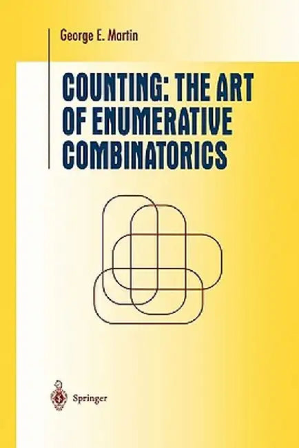 Counting: The Art of Enumerative Combinatorics by George E. Martin