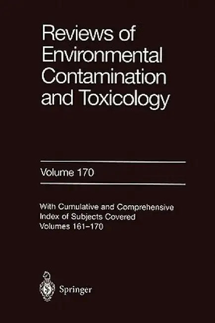 Reviews of Environmental Contamination and Toxicology 170 by David M. Whitacre