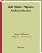 Soft Matter Physics: An Introduction by Maurice Kleman