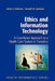 Ethics and Information Technology: A Case-Based Approach to a Health Care System in Transition by James G. Anderson