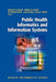 Public Health Informatics and Information Systems by Patrick W. O'Carroll