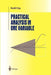 Practical Analysis in One Variable by Donald Estep