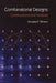 Combinatorial Designs: Constructions and Analysis by Douglas Stinson