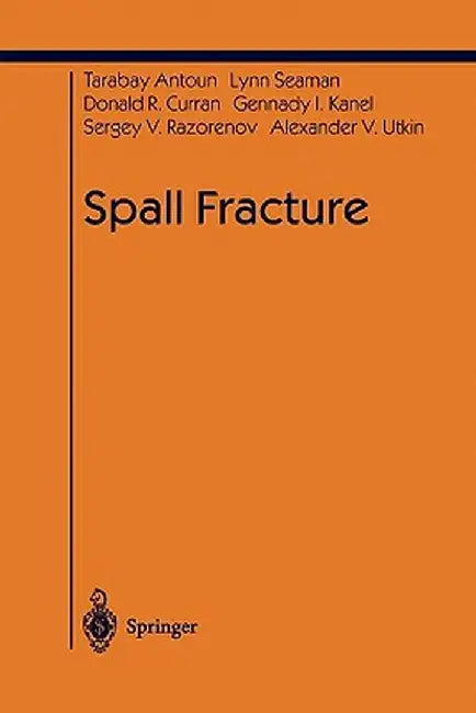 Spall Fracture by Tarabay Antoun