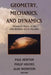 Geometry, Mechanics, and Dynamics: Volume in Honor of the 60th Birthday of J. E. Marsden by Paul Newton