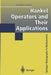 Hankel Operators and Their Applications by Vladimir Peller