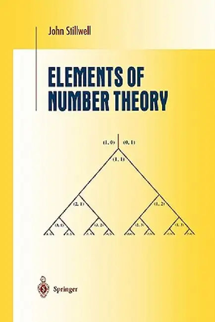 Elements of Number Theory by John Stillwell