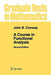 A Course in Functional Analysis by John B. Conway