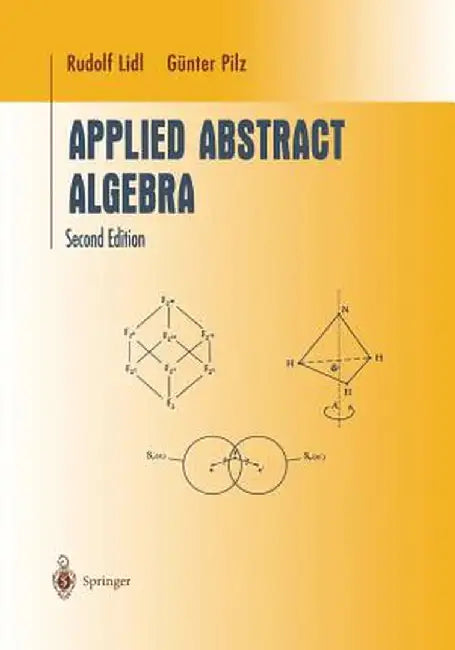 Applied Abstract Algebra by Rudolf LIDL