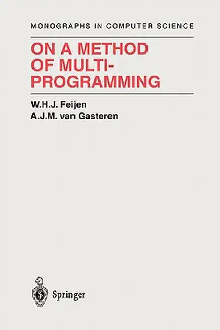 On a Method of Multiprogramming by W. H. J. Feijen