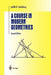 A Course in Modern Geometries by Judith N. Cederberg