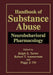 Handbook of Substance Abuse: Neurobehavioral Pharmacology by Ralph E. Tarter