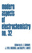 Modern Aspects of Electrochemistry by Brian E. Conway