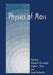 Physics of Mass by Behram N. Kursunogammalu