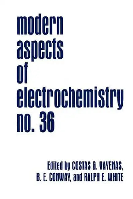 Modern Aspects of Electrochemistry by Costas G. Vayenas