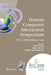 Human-Computer Interaction Symposium: Ifip 20th World Computer Congress, Proceedings of the 1st Tc 13 Human-Computer Interaction Symposium (Hcis 2008) by Fabio Paternò