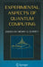 Experimental Aspects of Quantum Computing by Henry O. Everitt