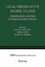 Local Heroes in the Global Village: Globalization and the New Entrepreneurship Policies by David B. Audretsch