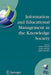 Information Technology and Educational Management in the Knowledge Society: Ifip Tc3 Wg3.7, 6th International Working Conference on Information Techno by Arthur Tatnall