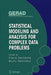 Statistical Modeling and Analysis for Complex Data Problems by Pierre Duchesne