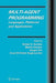 Multi-Agent Programming: Languages, Platforms and Applications by Rafael H. Bordini