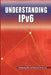 Understanding IPv6 by Youngsong Mun
