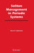 Soliton Management in Periodic Systems by Boris A. Malomed