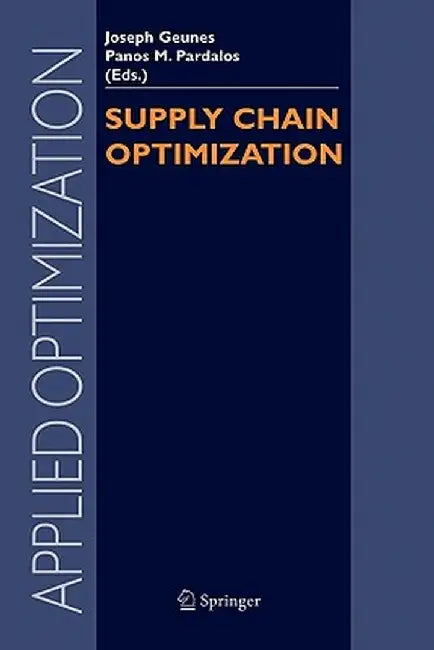 Supply Chain Optimization by Joseph Geunes