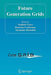 Future Generation Grids by Vladimir Getov