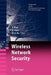 Wireless Network Security by Yang Xiao
