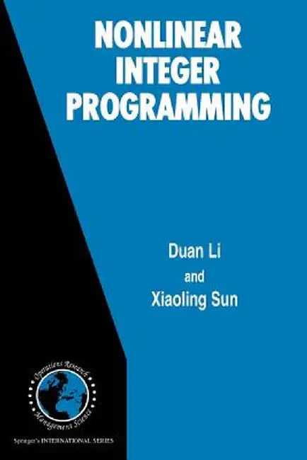 Nonlinear Integer Programming by Duan Li