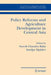 Policy Reforms and Agriculture Development in Central Asia by Sandjar Djalalov