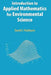 Introduction to Applied Mathematics for Environmental Science by David F. Parkhurst