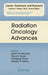 Radiation Oncology Advances by Søren M. Bentzen