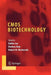 CMOS Biotechnology by Hakho Lee