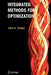 Integrated Methods for Optimization by John N. Hooker