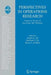 Perspectives in Operations Research: Papers in Honor of Saul Gass' 80th Birthday by Frank B. Alt
